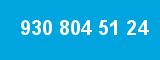 930 804 51 24 930 804 51 24